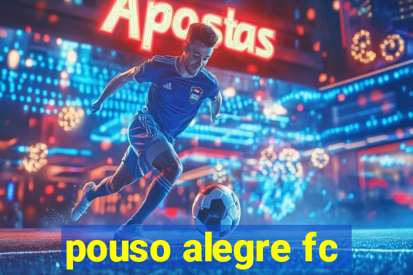 pouso alegre fc