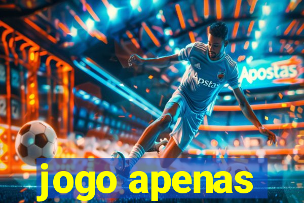 jogo apenas