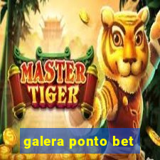 galera ponto bet