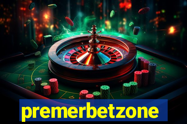 premerbetzone