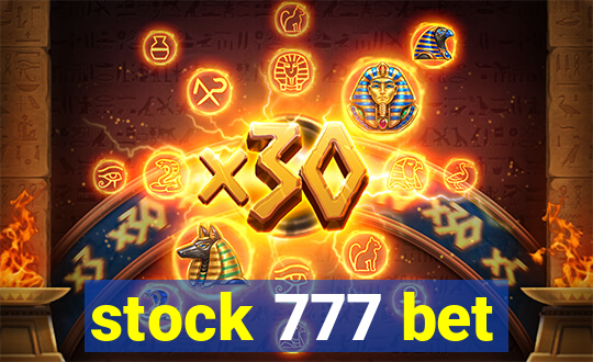 stock 777 bet