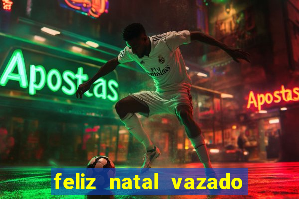 feliz natal vazado para imprimir