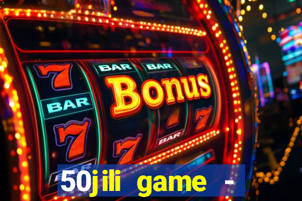 50jili game - social slot