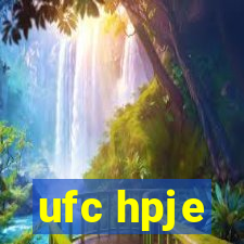 ufc hpje