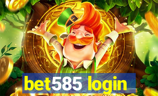 bet585 login