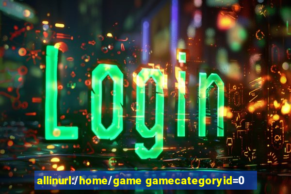 allinurl:/home/game gamecategoryid=0