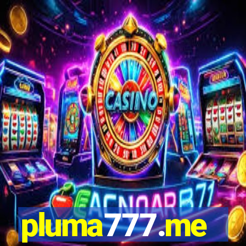 pluma777.me