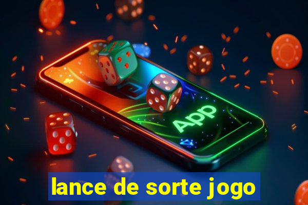 lance de sorte jogo