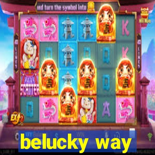 belucky way