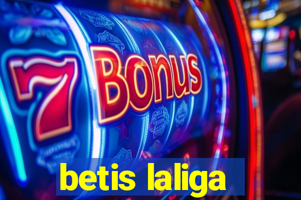 betis laliga