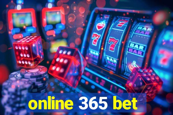 online 365 bet