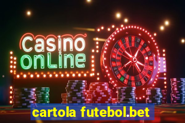 cartola futebol.bet