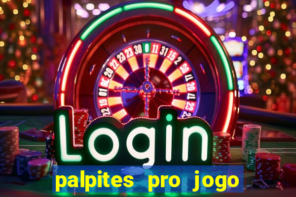 palpites pro jogo do flamengo