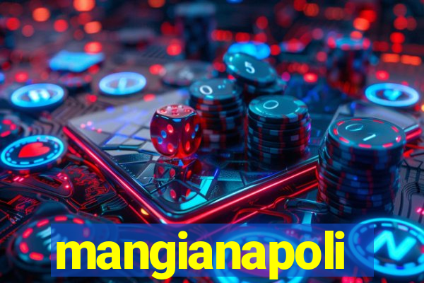 mangianapoli