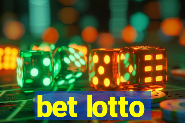 bet lotto