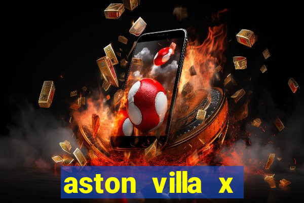 aston villa x luton town palpite