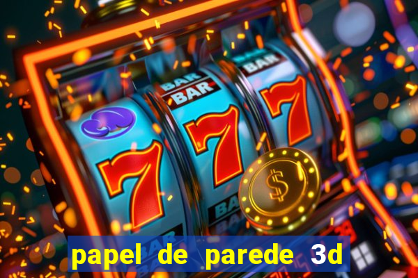 papel de parede 3d para pc