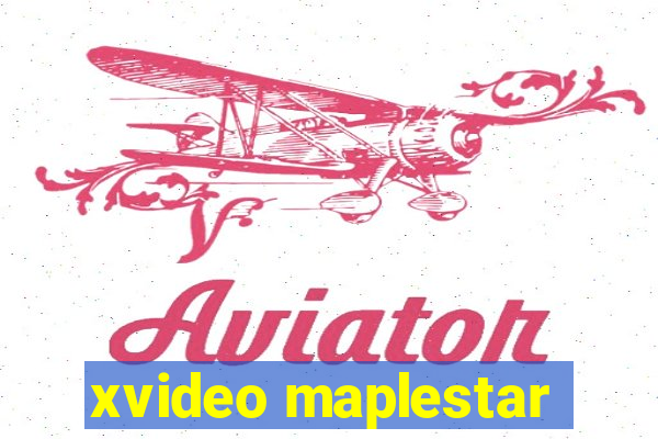 xvideo maplestar