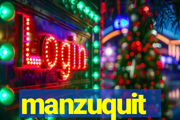 manzuquit