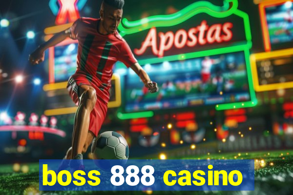 boss 888 casino