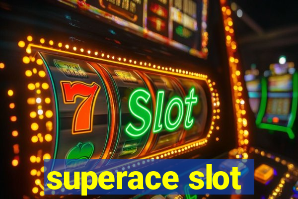 superace slot