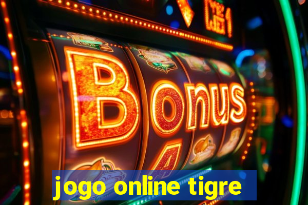 jogo online tigre