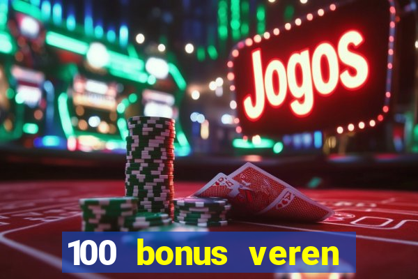 100 bonus veren casino siteleri