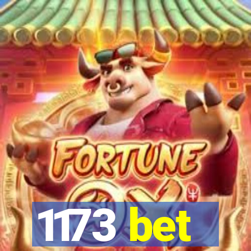 1173 bet