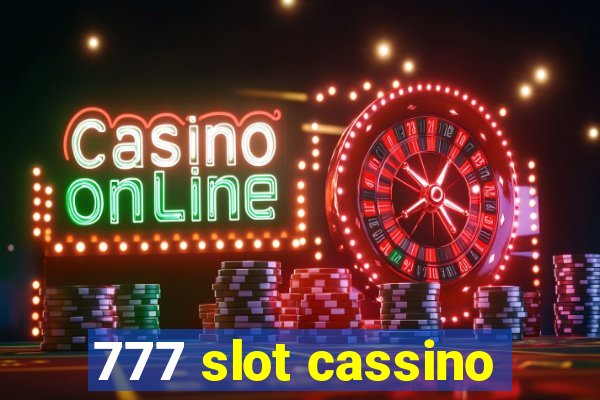 777 slot cassino