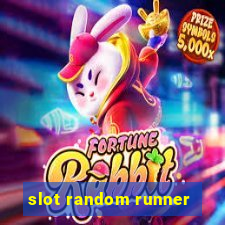 slot random runner