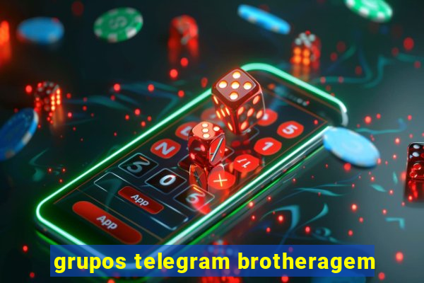 grupos telegram brotheragem