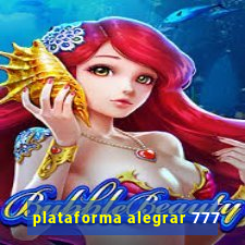 plataforma alegrar 777