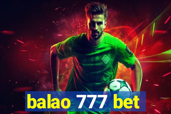 balao 777 bet