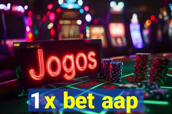 1 x bet aap