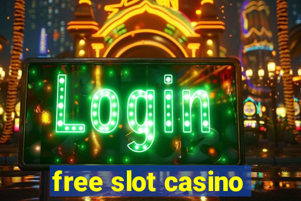 free slot casino