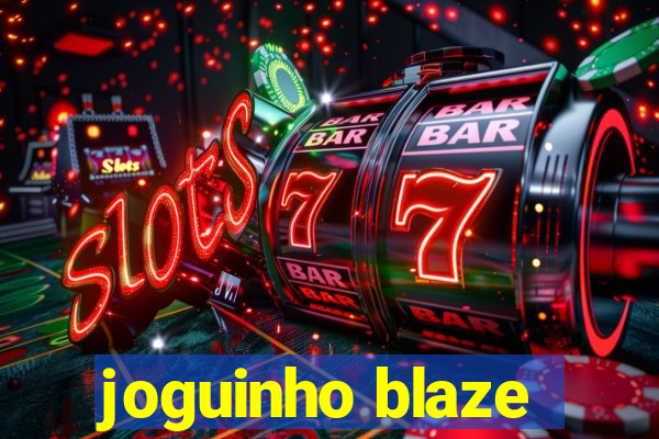 joguinho blaze