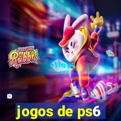 jogos de ps6