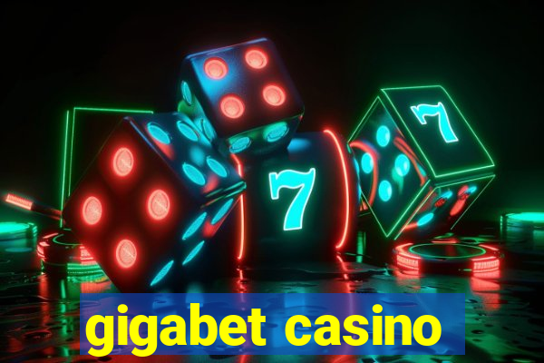 gigabet casino