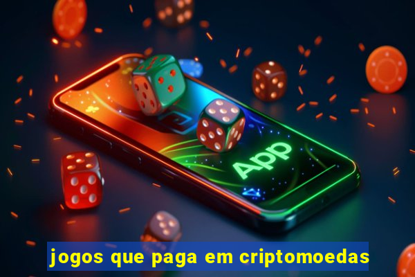 jogos que paga em criptomoedas