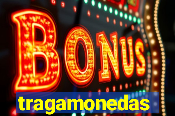 tragamonedas