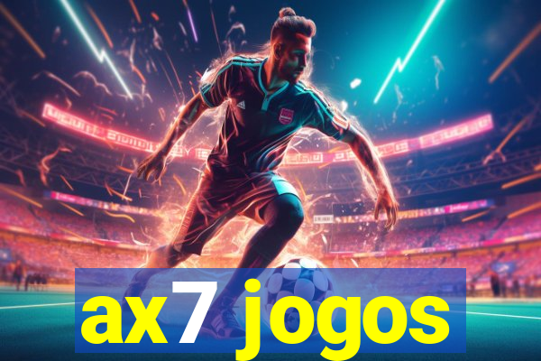 ax7 jogos