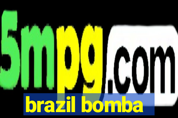 brazil bomba