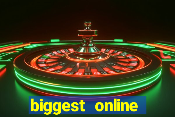 biggest online casino sites