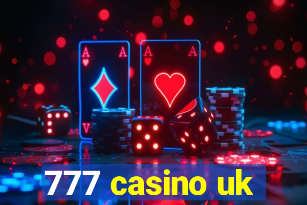 777 casino uk