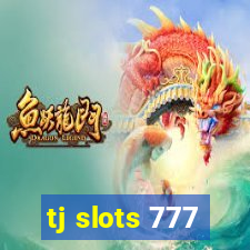 tj slots 777