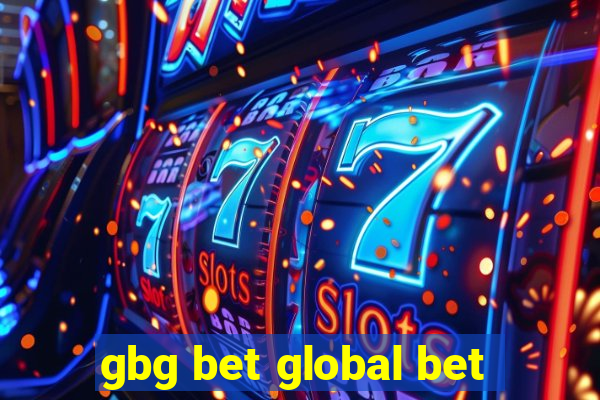 gbg bet global bet