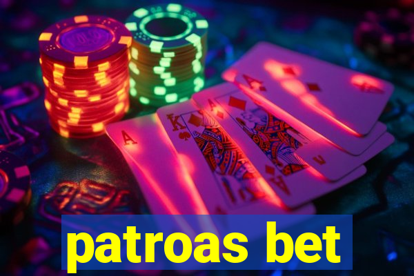 patroas bet