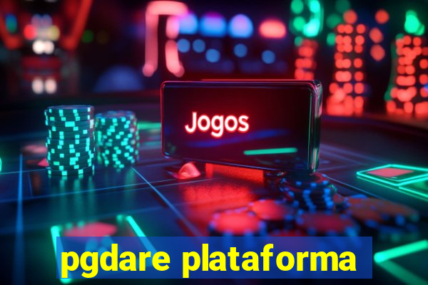 pgdare plataforma