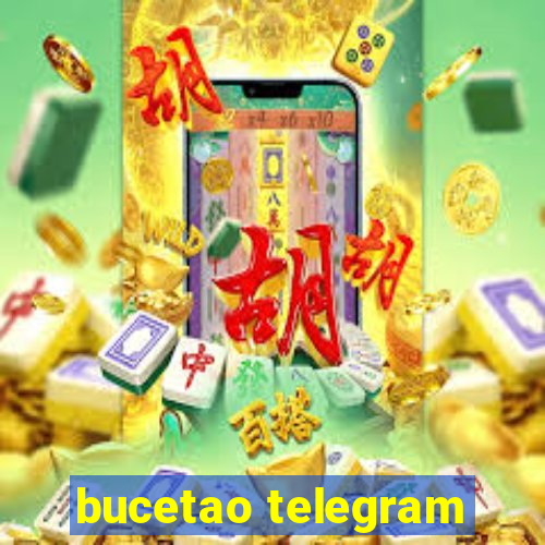 bucetao telegram