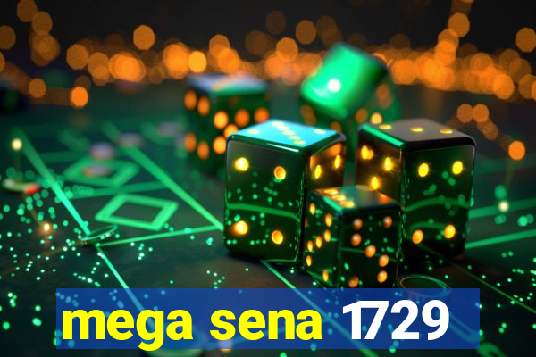 mega sena 1729